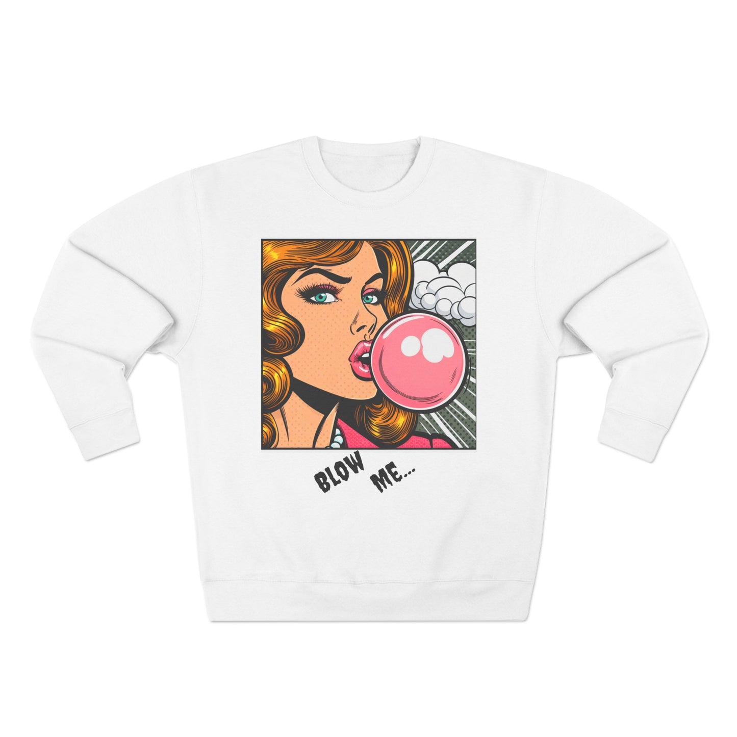 Blow me Crewneck Sweatshirt